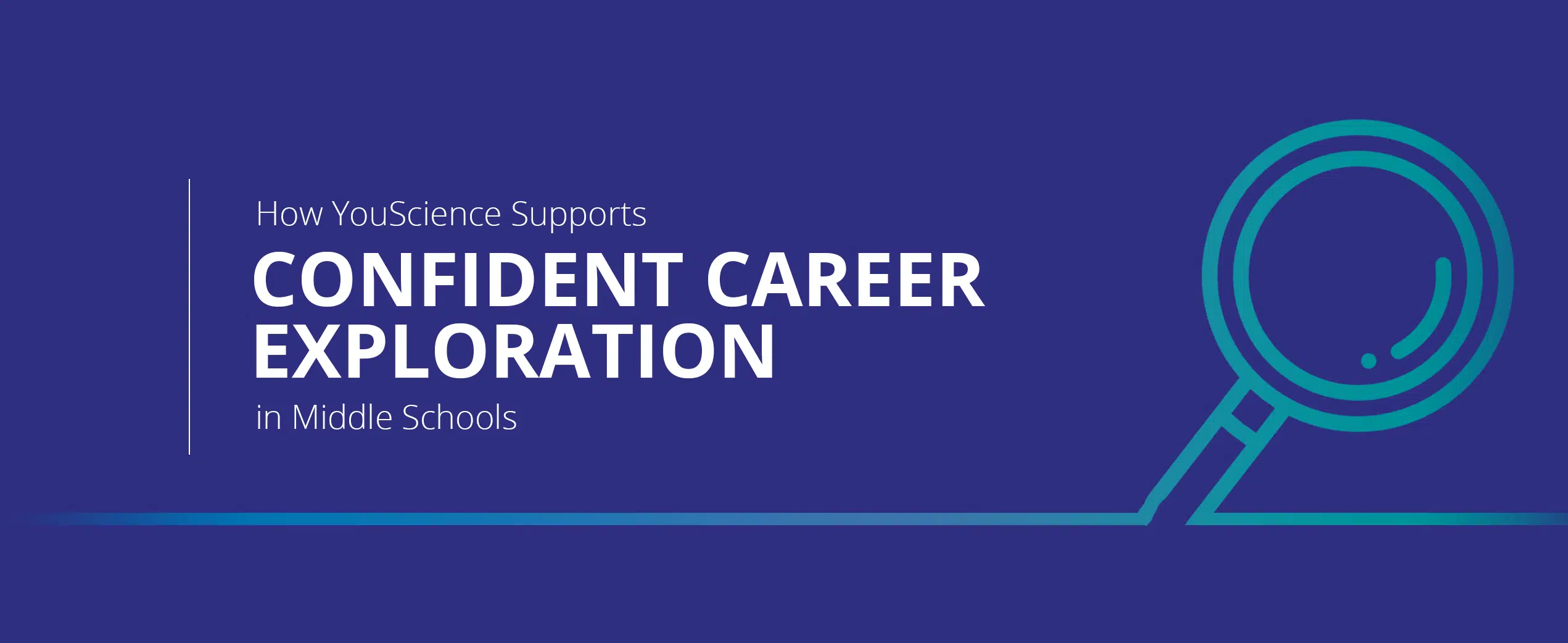 How YouScience Supports Confident Career Exploration in Middle School