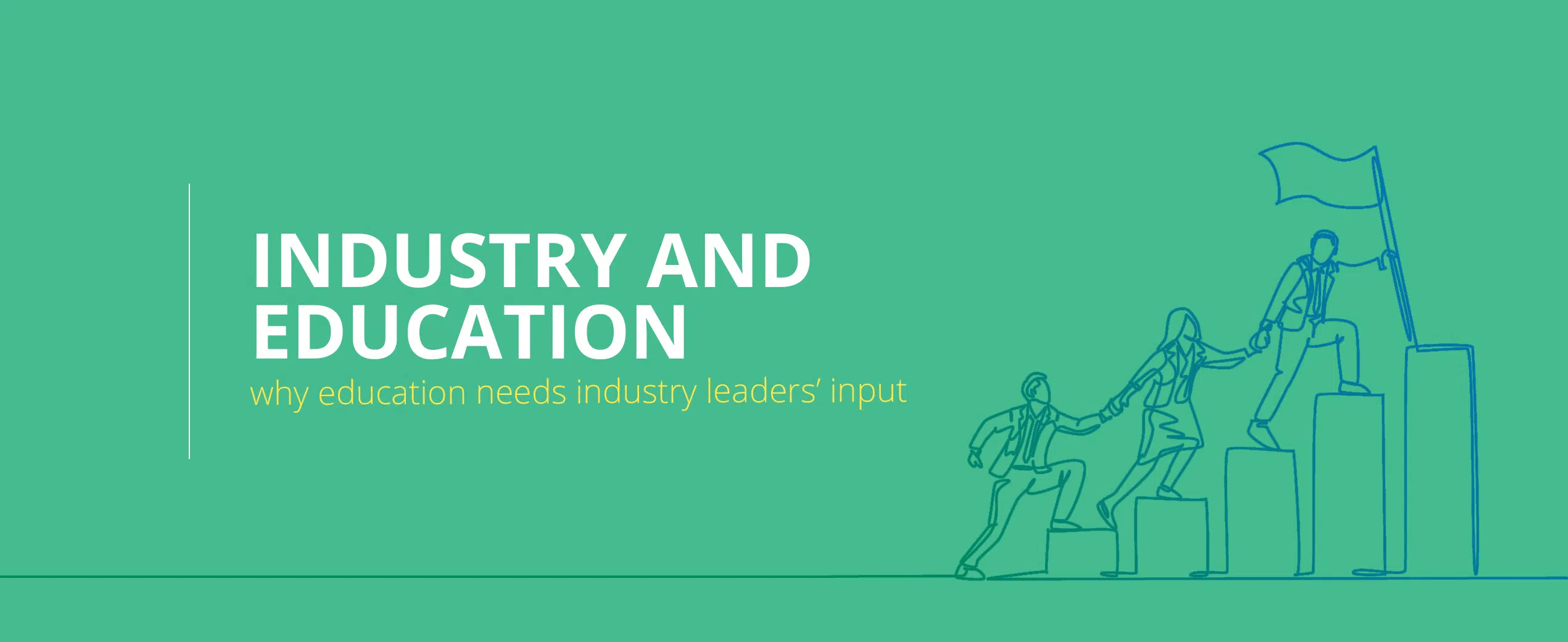 Why industry and education need to work together