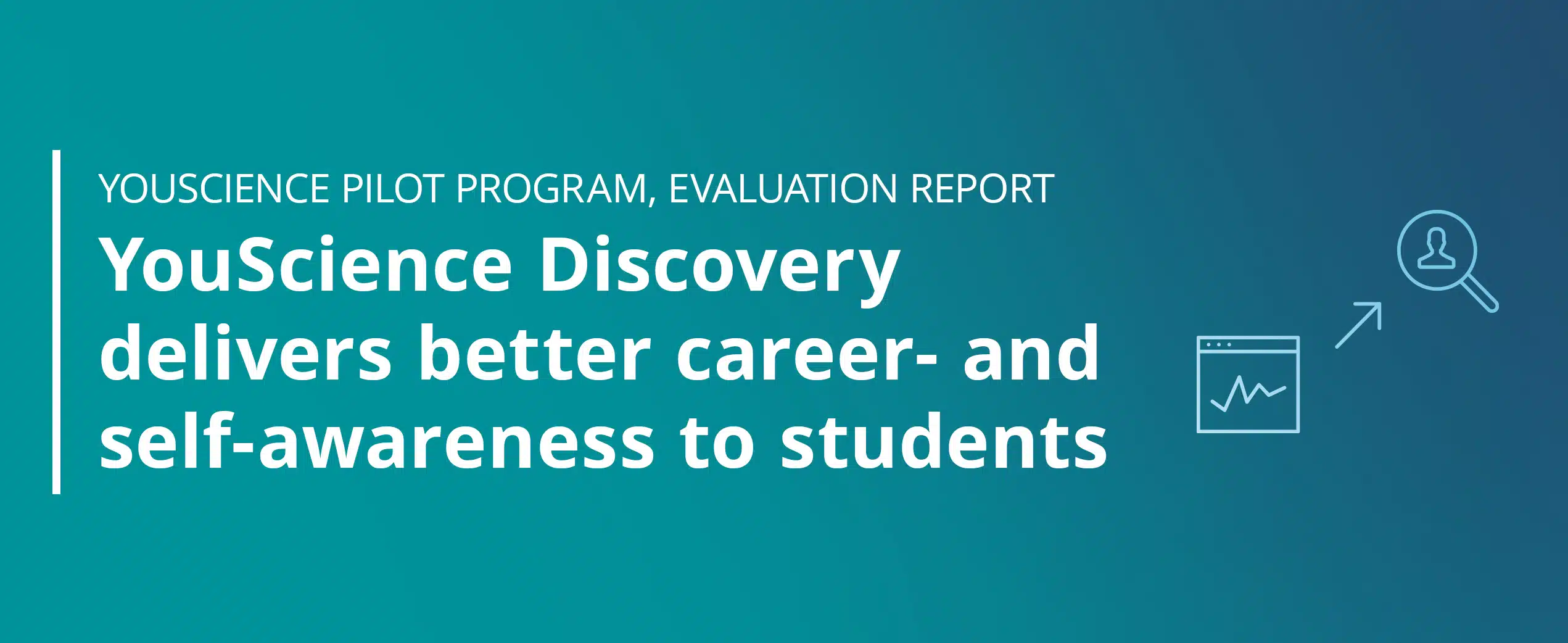 YouScience Discovery delivers better career- and self-awareness to students
