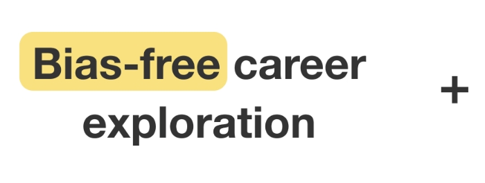 Bias-free career exploration