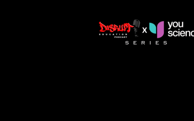 Disrupt Education Podcast 3: The Wins that Matter